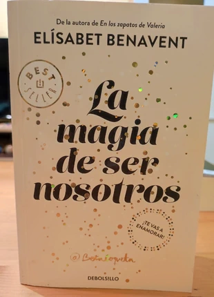 La magia de ser nosotros. Elisabet Benavent, état: Neuf sans étiquette, 4,00 €, 4,90 € Protection acheteurs incluse