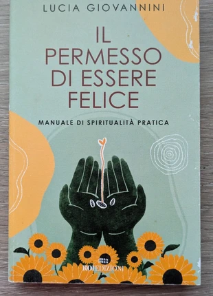 Il permesso di essere felice, condizioni: Ottime, €8.00, €9.10 include la Protezione acquisti