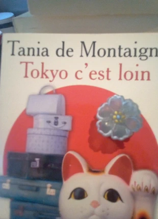 Tokyo c est loin Tania de Montaigne zfa, condition: Good, €1.00, €1.75 includes Buyer Protection