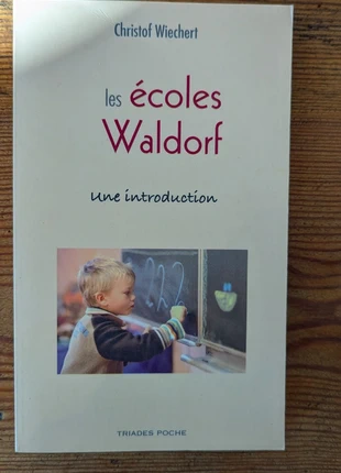 Les écoles Waldorf Une introduction, état: Très bon état, 4,00 €, 4,90 € Protection acheteurs incluse