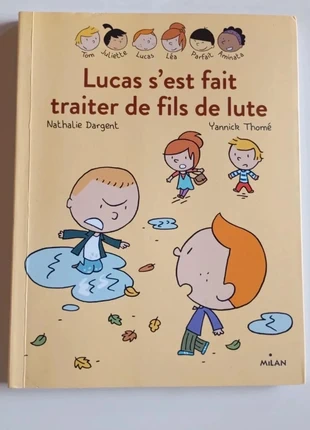 Les Inséparables - Lucas s'est fait traiter de fils de lute, état: Très bon état, 2,50 €, 3,33 € Protection acheteurs (Pro) incluse