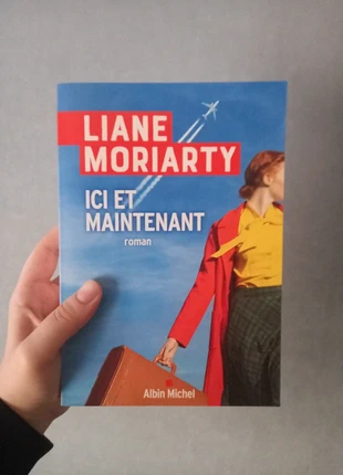 Ici et maintenant - Liane Moriarty, condition: Very good, €5.00, €5.95 includes Buyer Protection