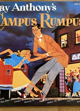 Ray Anthony & His Orchestra / Ray Anthony's Campus Rumpus, staat: Heel goed, € 9,50, € 10,68 inclusief Kopersbescherming Pro
