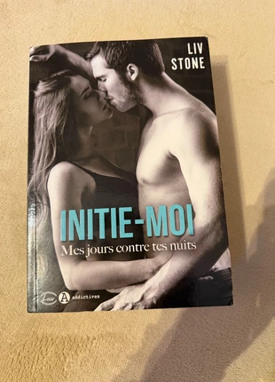 Initie-moi- Liv Stone (Collection Addictives), condition: Very good, €5.00, €5.95 includes Buyer Protection