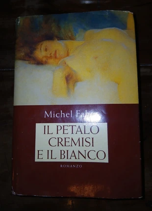 Il petalo cremisi e il bianco. Michel Faber, staat: Veelgebruikt, € 2,00, € 2,80 inclusief Kopersbescherming