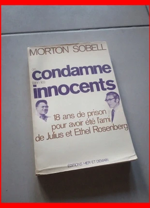 Morton Sobell on condamne bien les innocents Livre ancien histoire bouquin historique art édition, estado: Satisfatório, €3.99, €4.89 inclui Proteção do Comprador Pro