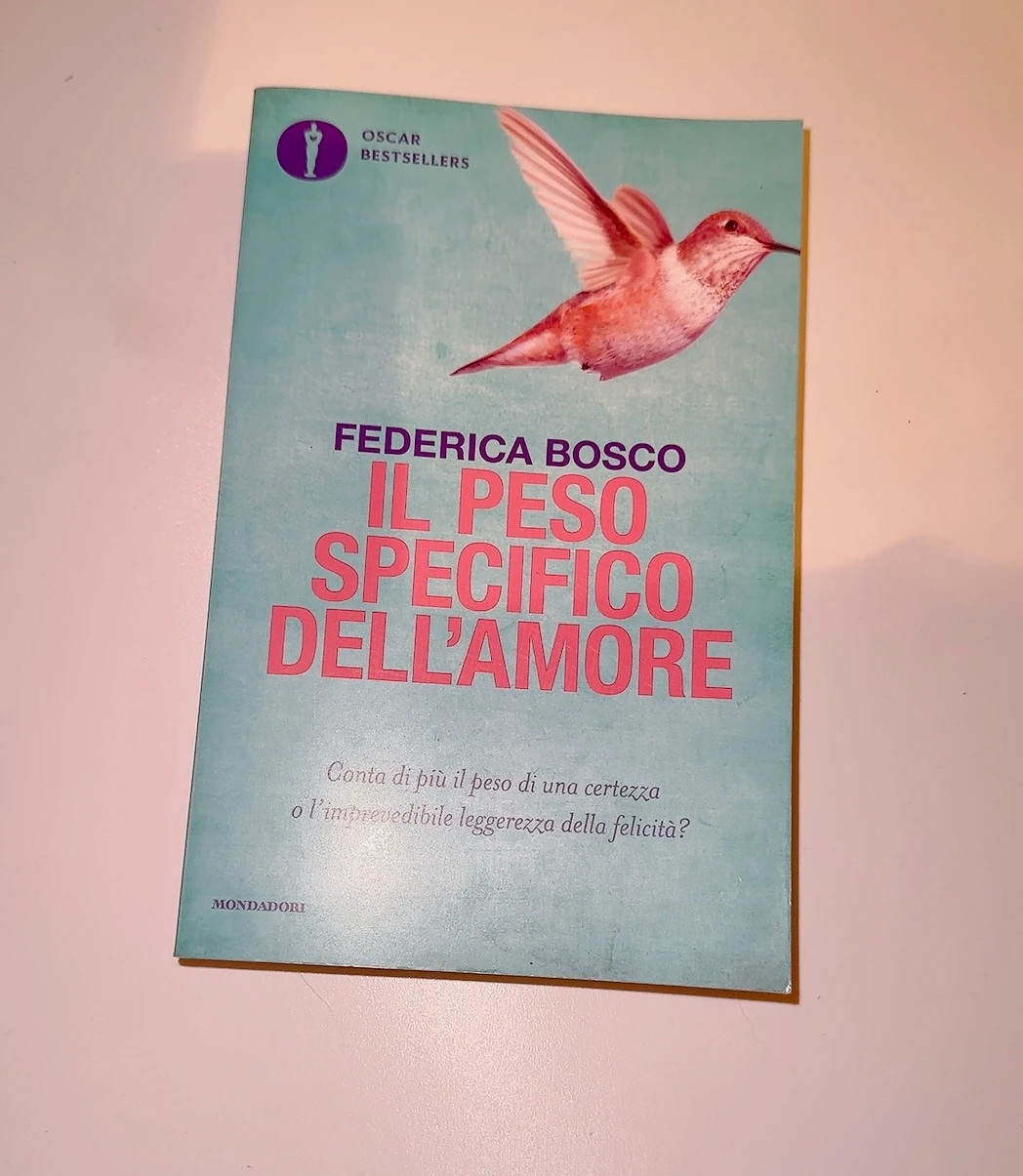 Libro “Il peso specifico dell’amore” - Federica Bosco