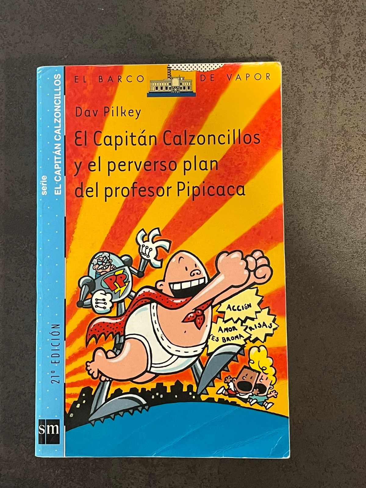 4 EL CAPITAN CALZONCILLOS Y EL PERVERSO PLAN DEL PROFESOR PIPICA- CA, DAV  PILKEY