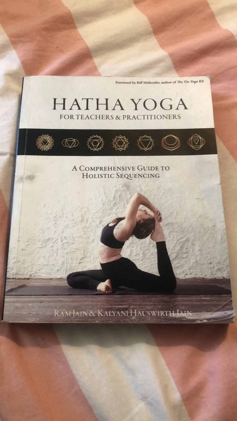 Hatha Yoga for Teachers and Practitioners: A Comprehensive Guide