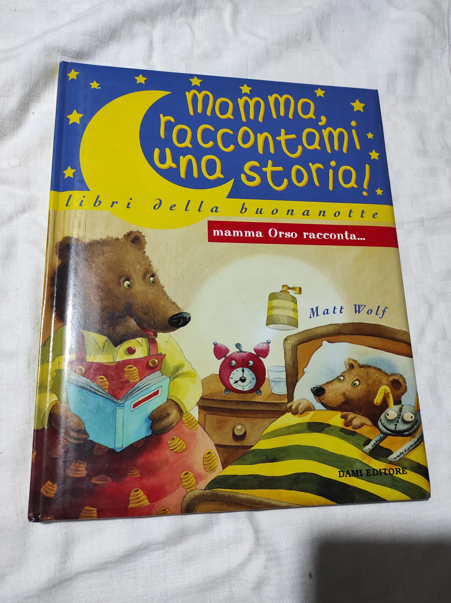 Libro I RACCONTI DELLA BUONANOTTE ( Dami editore) Per bambini