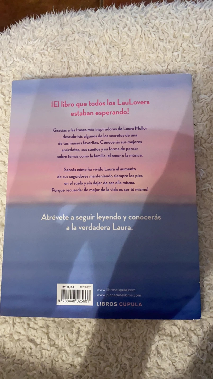 Libro: Lo mejor de la vidaes ser tu mismo (Laura Mullor) Firmado | Vinted