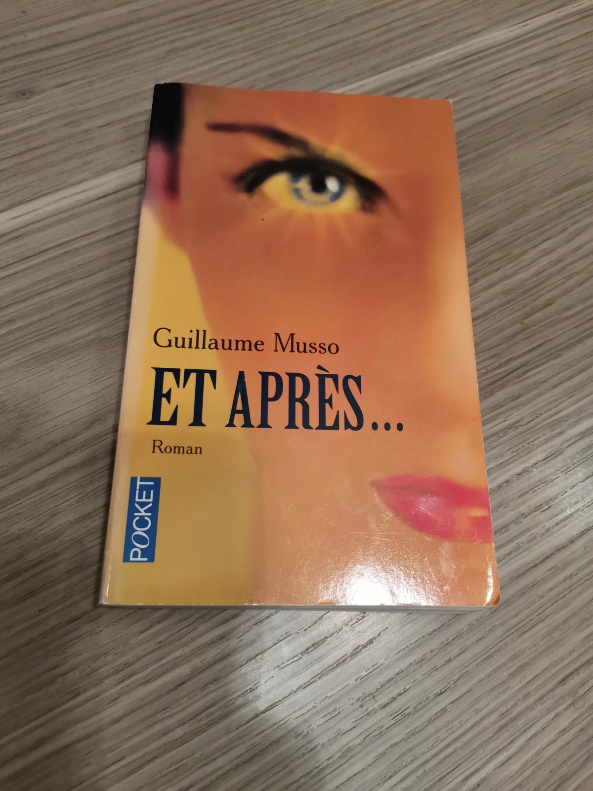 Et après - Guillaume Musso 