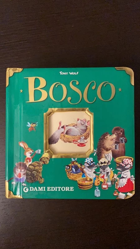 Libro 'Il bosco. Le storie del bosco.' Ediz. Illustrata - TOP