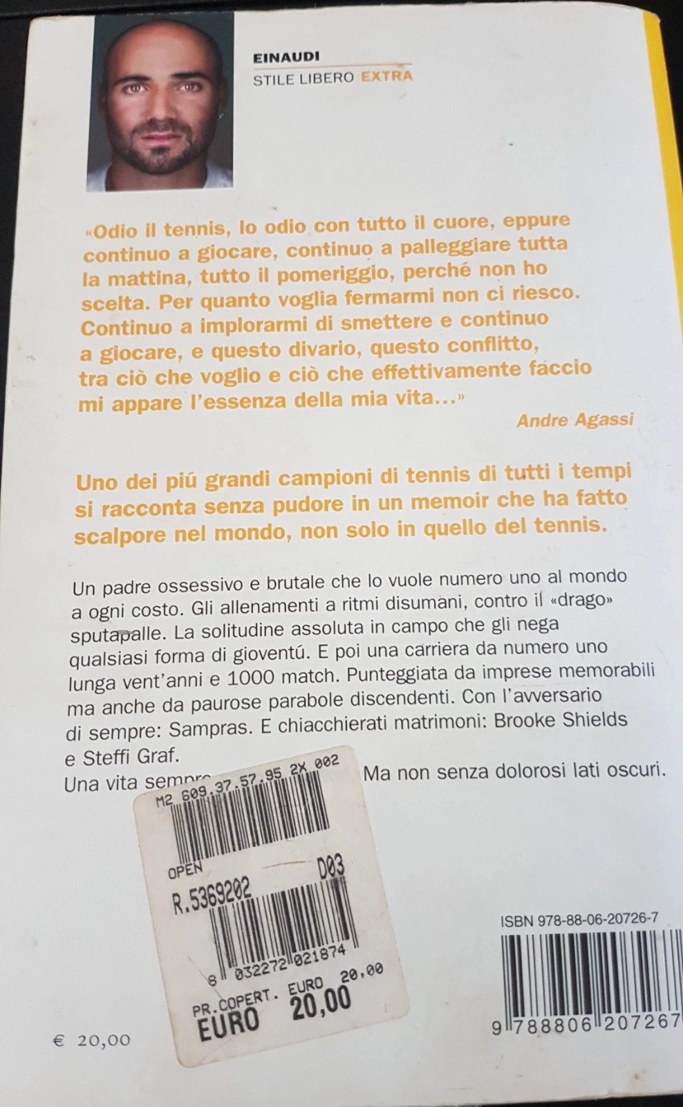 Open. La mia storia - Andre Agassi - Libro - Einaudi - Einaudi. Stile  libero extra