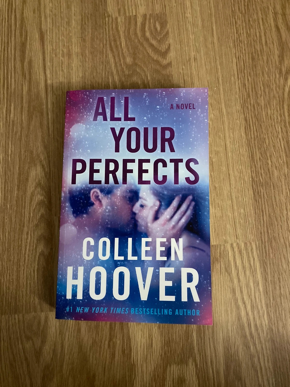 Libro All Your Perfects: A Novel (en Inglés) De Colleen Hoover